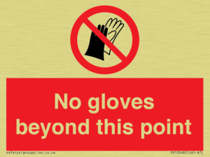 No gloves beyond this point
